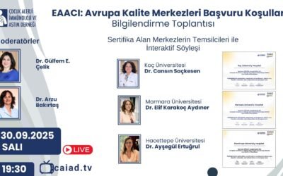 EAACI: Avrupa Kalite Merkezleri Başvuru Koşulları – Bilgilendirme Toplantısı