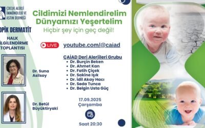 Atopik Dermatit Halk Bilgilendirme Toplantısı – Cildimizi Nemlendirelim, Dünyamızı Yeşertelim