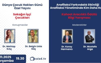 Dünya Çocuk Hakları Günü Özel Yayını – Anafilaksi Farkındalık Etkinliği Anafilaksi Yönetiminde Kim Daha Hızlı?