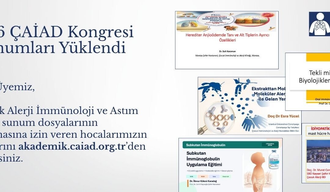 20. Çocuk Alerji İmmünoloji ve Astım Kongresi Sunumları